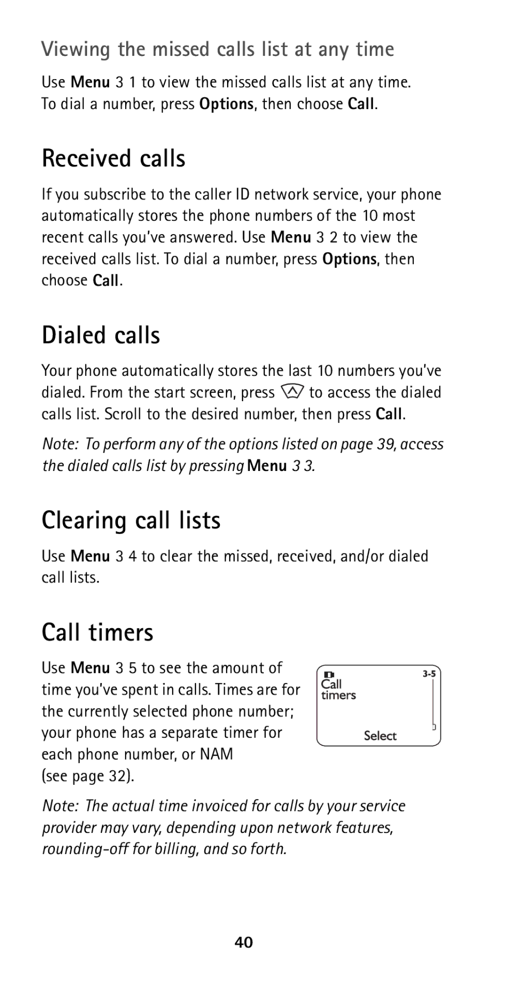 Nokia 5160i Received calls, Dialed calls, Clearing call lists, Call timers, Viewing the missed calls list at any time 