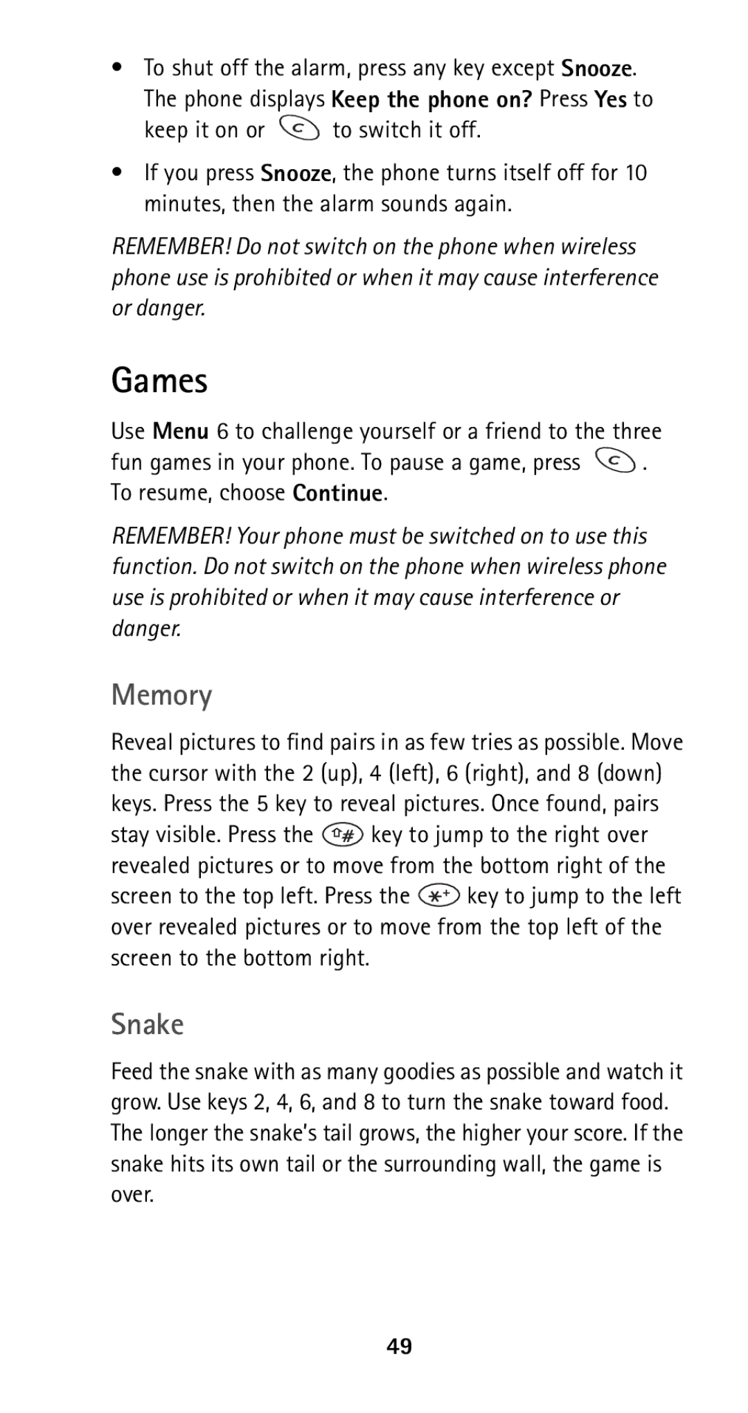 Nokia 5160i manual Games, Memory, Snake, Keep it on or to switch it off 
