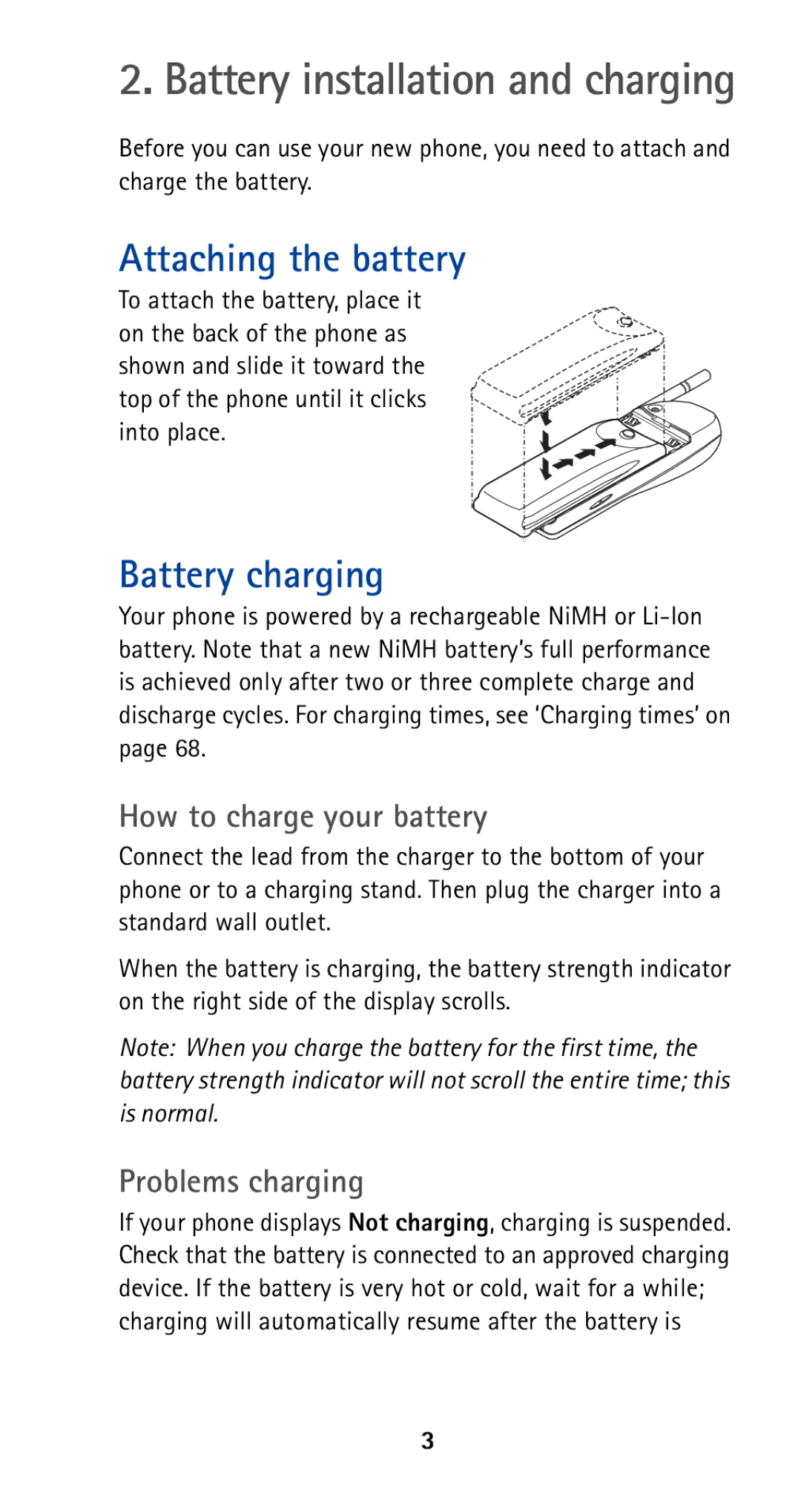 Nokia 5165 manual Attaching the battery, Battery charging, How to charge your battery, Problems charging 