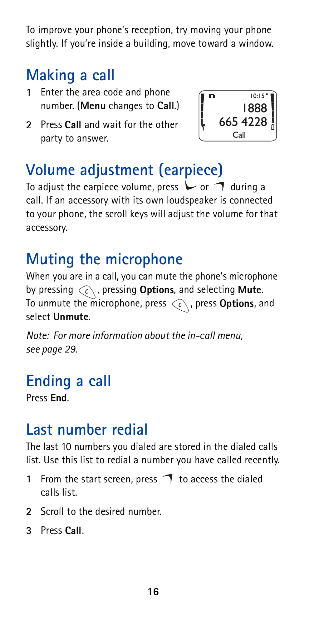 Nokia 5165 manual Making a call, Volume adjustment earpiece, Muting the microphone, Ending a call, Last number redial 