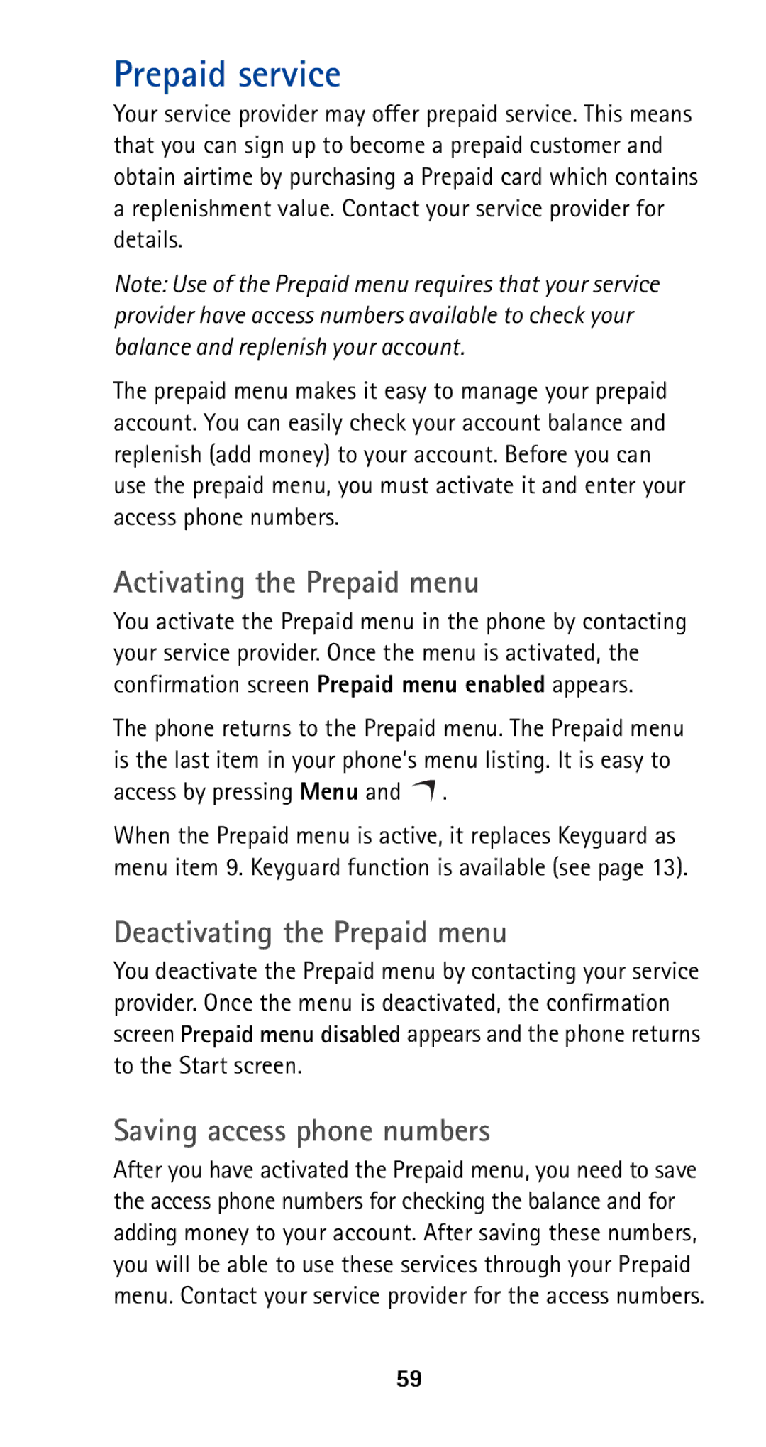 Nokia 5165 manual Prepaid service, Activating the Prepaid menu, Deactivating the Prepaid menu, Saving access phone numbers 