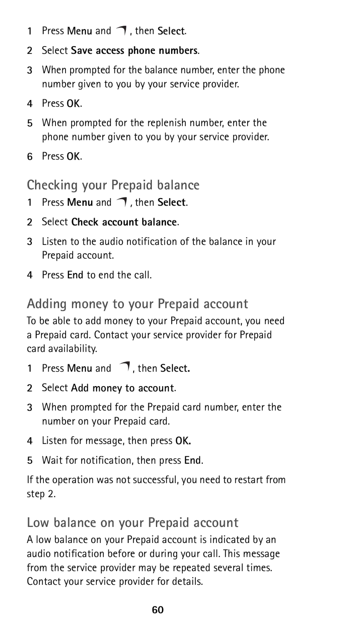 Nokia 5165 manual Checking your Prepaid balance, Adding money to your Prepaid account, Low balance on your Prepaid account 