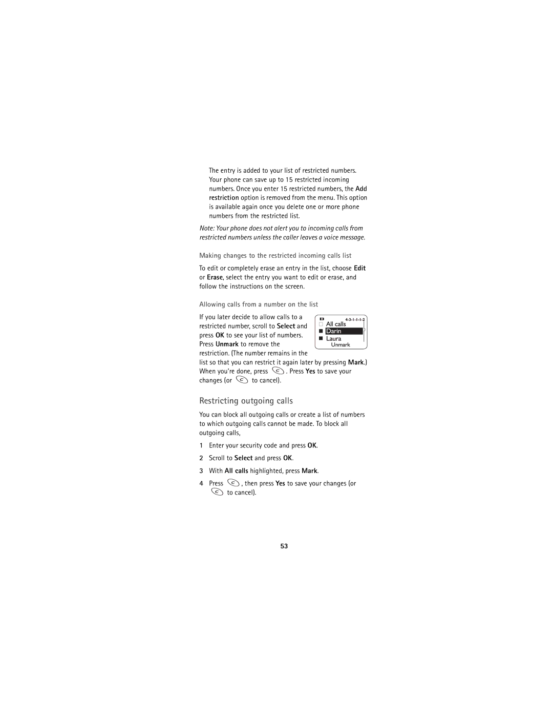 Nokia 5170 Restricting outgoing calls, Allowing calls from a number on the list, If you later decide to allow calls to a 