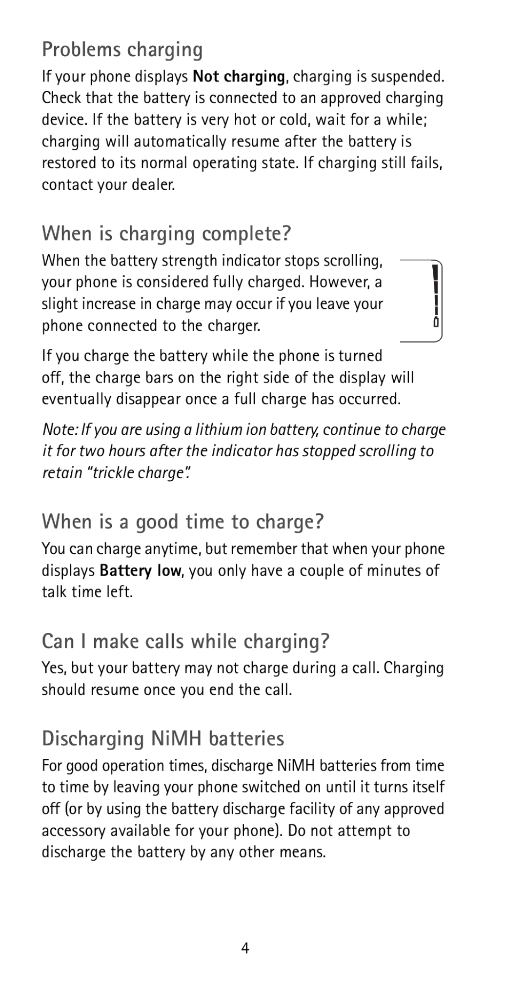 Nokia 5170i Problems charging, When is charging complete?, When is a good time to charge?, Discharging NiMH batteries 