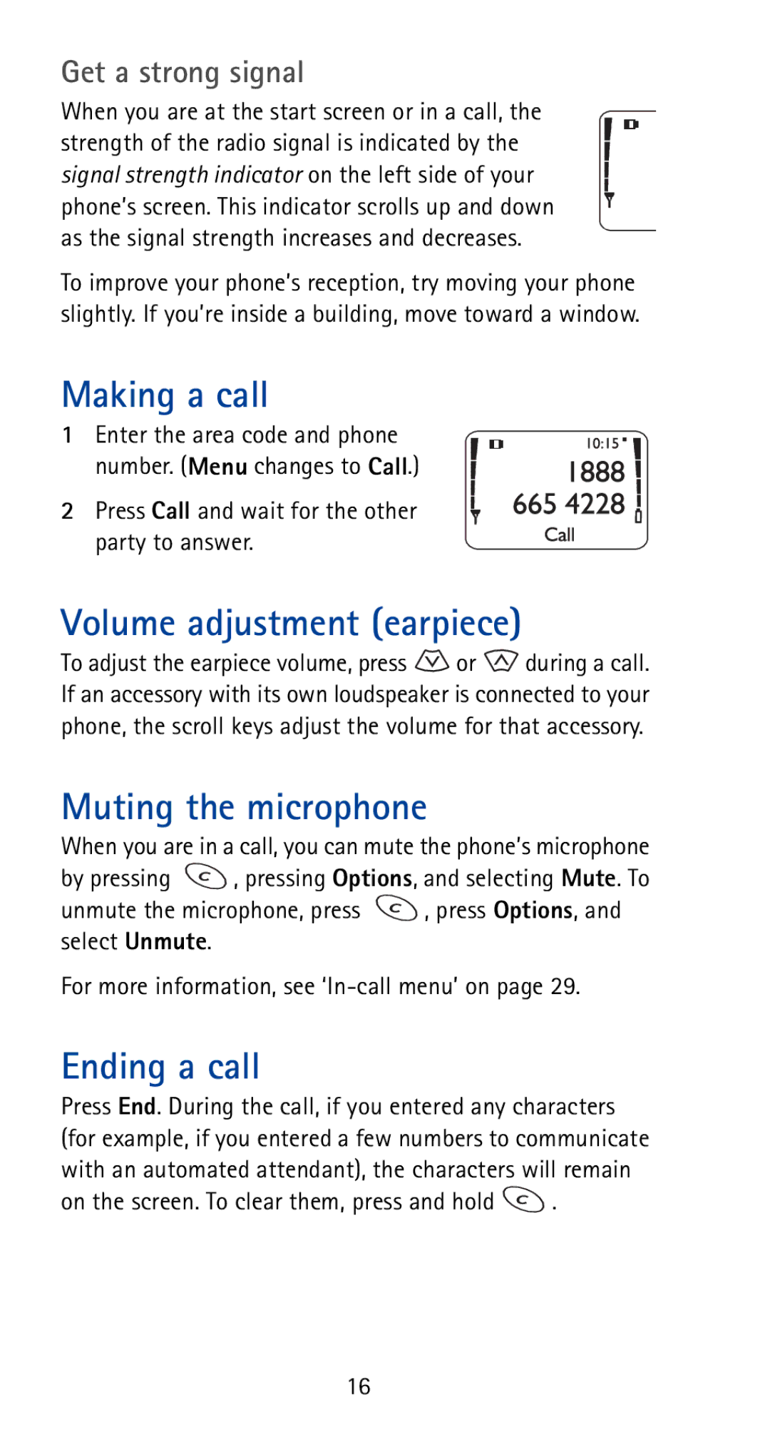 Nokia 5170i manual Making a call, Volume adjustment earpiece, Muting the microphone, Ending a call, Get a strong signal 