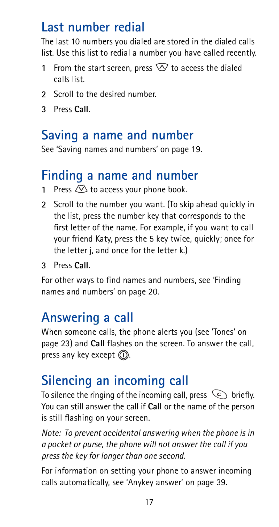 Nokia 5170i manual Last number redial, Saving a name and number, Finding a name and number, Answering a call 