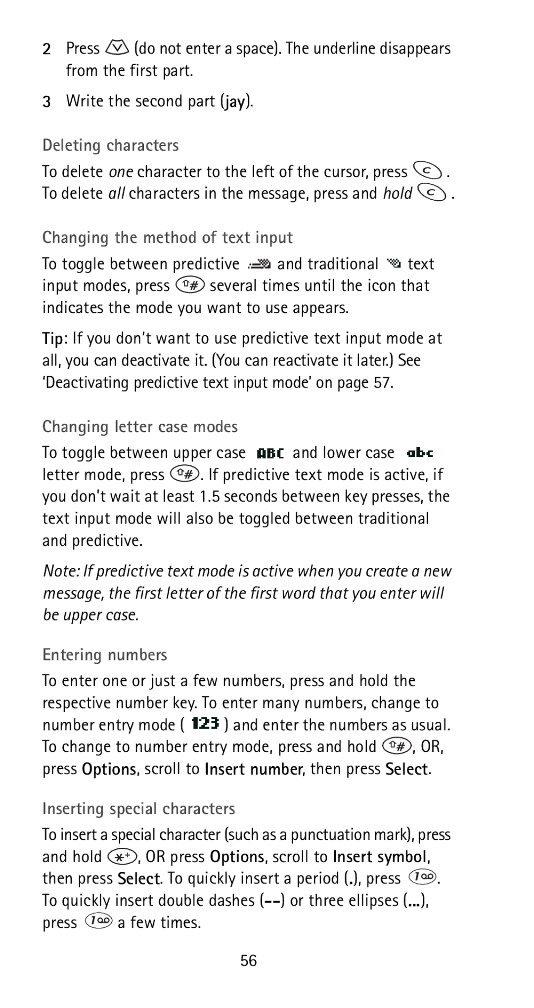 Nokia 5170i manual Deleting characters, Changing the method of text input, Changing letter case modes 