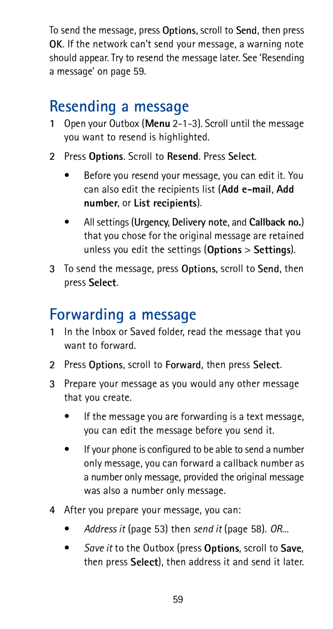 Nokia 5170i manual Resending a message, Forwarding a message, After you prepare your message, you can 