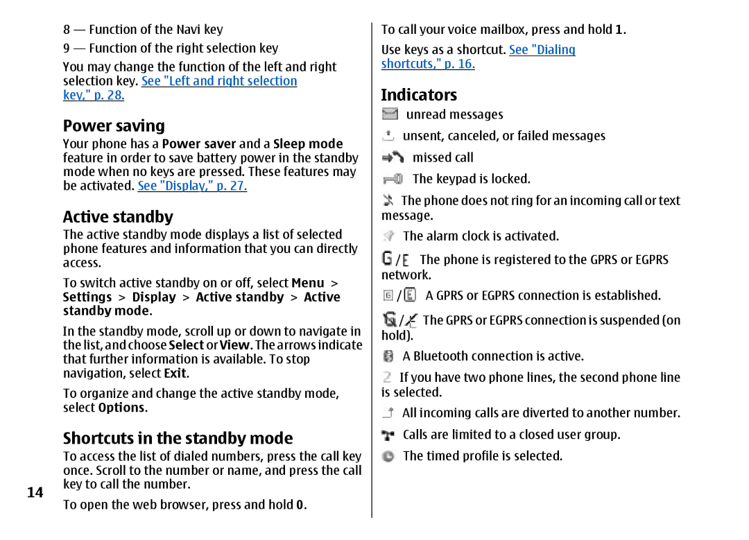 Nokia 5310 manual Power saving, Active standby, Shortcuts in the standby mode, Indicators 