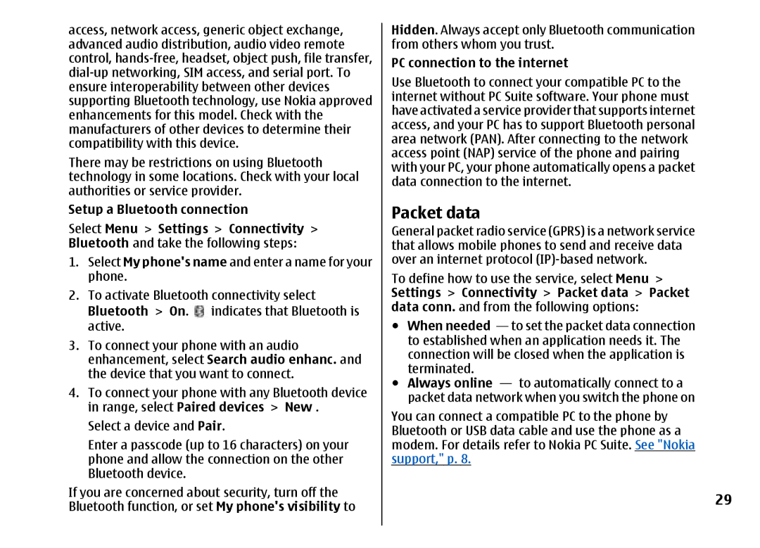 Nokia 5310 manual Packet data, Bluetooth On, Indicates that Bluetooth is, PC connection to the internet 