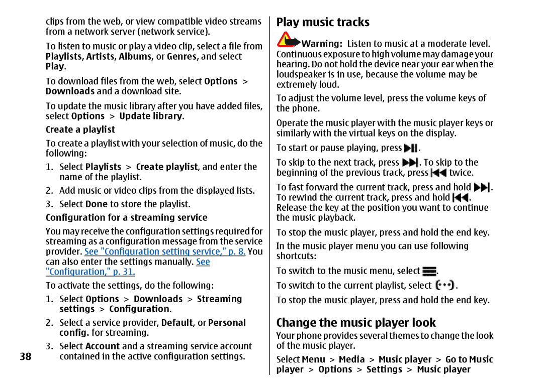 Nokia 5310 manual Play music tracks, Change the music player look, Create a playlist, Configuration for a streaming service 