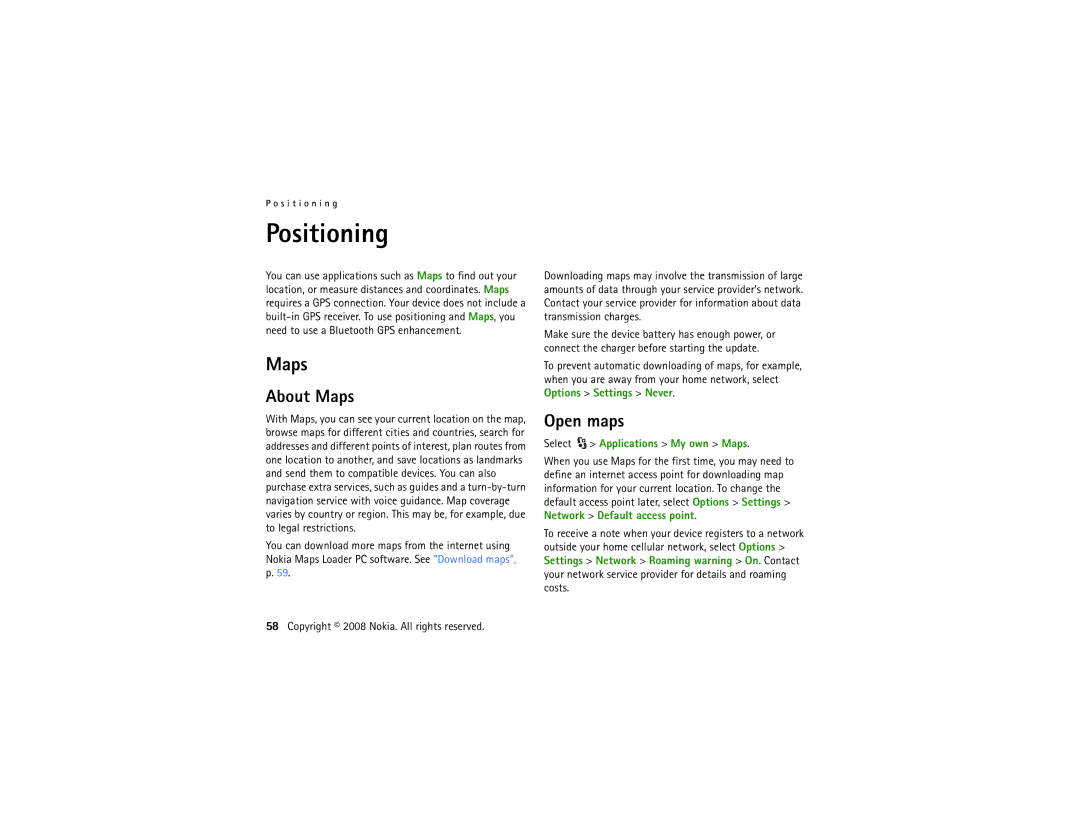 Nokia 5320 manual Positioning, About Maps, Open maps, Select Applications My own Maps 