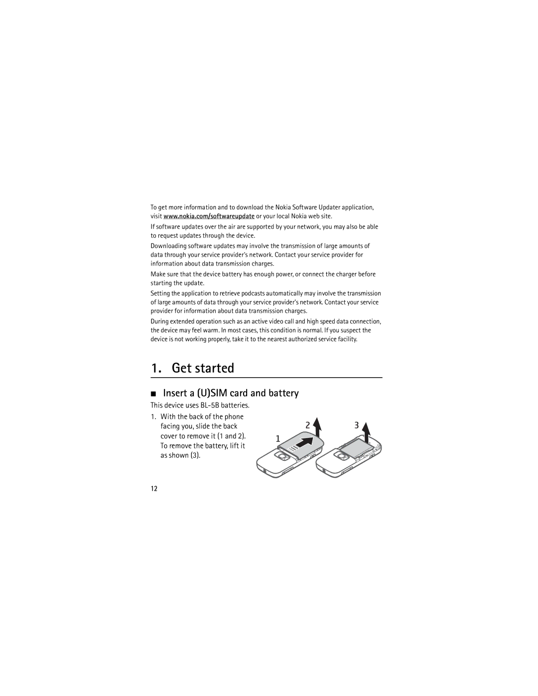 Nokia 5320 manual Get started, Insert a Usim card and battery, This device uses BL-5B batteries 