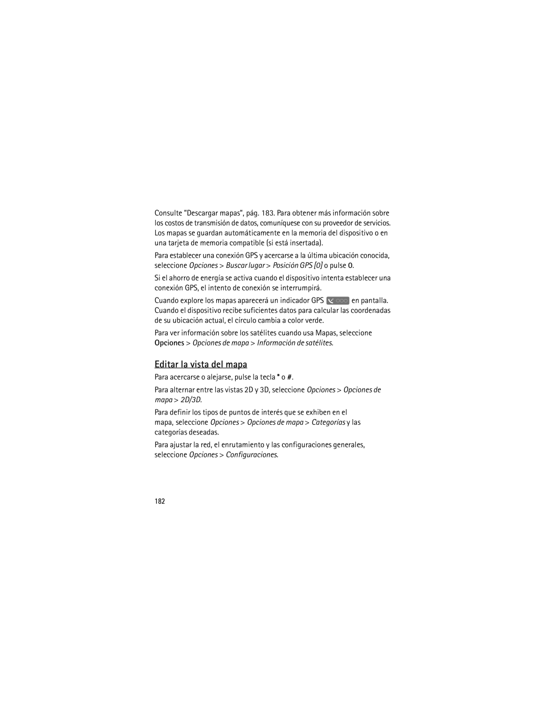 Nokia 5320 manual Editar la vista del mapa, 182 