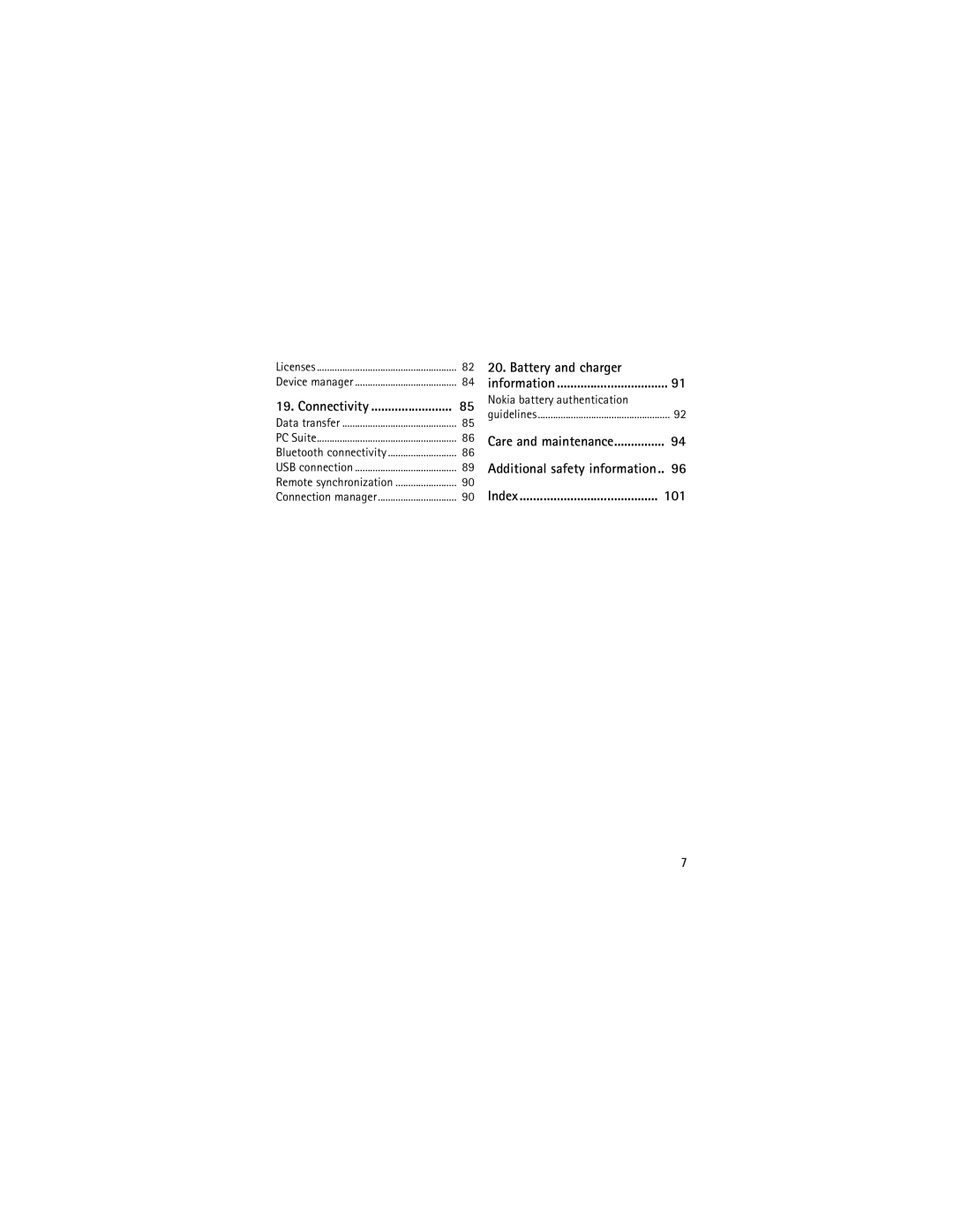 Nokia 5320 manual Battery and charger, Connectivity 