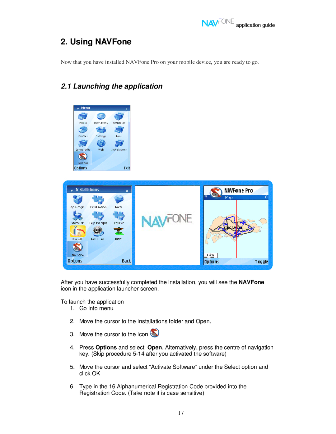 Nokia 60 user manual Using NAVFone, Launching the application 