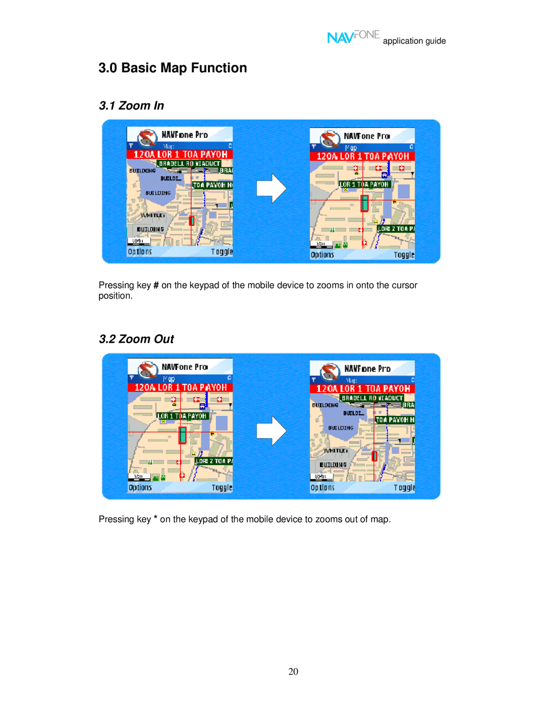 Nokia 60 user manual Basic Map Function, Zoom Out 