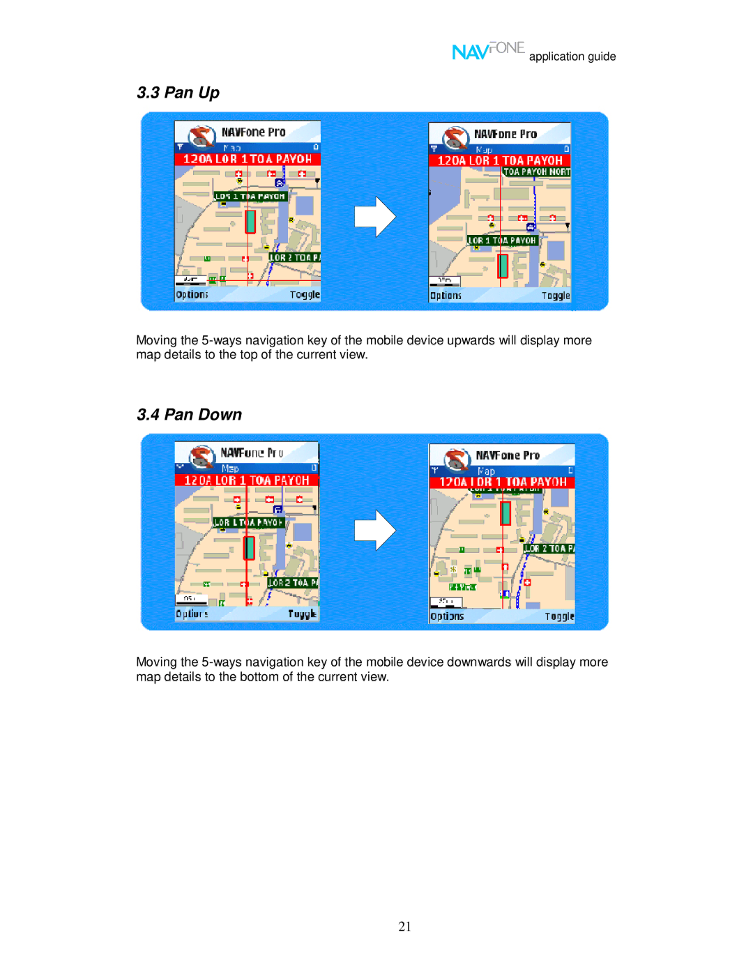 Nokia 60 user manual Pan Up, Pan Down 