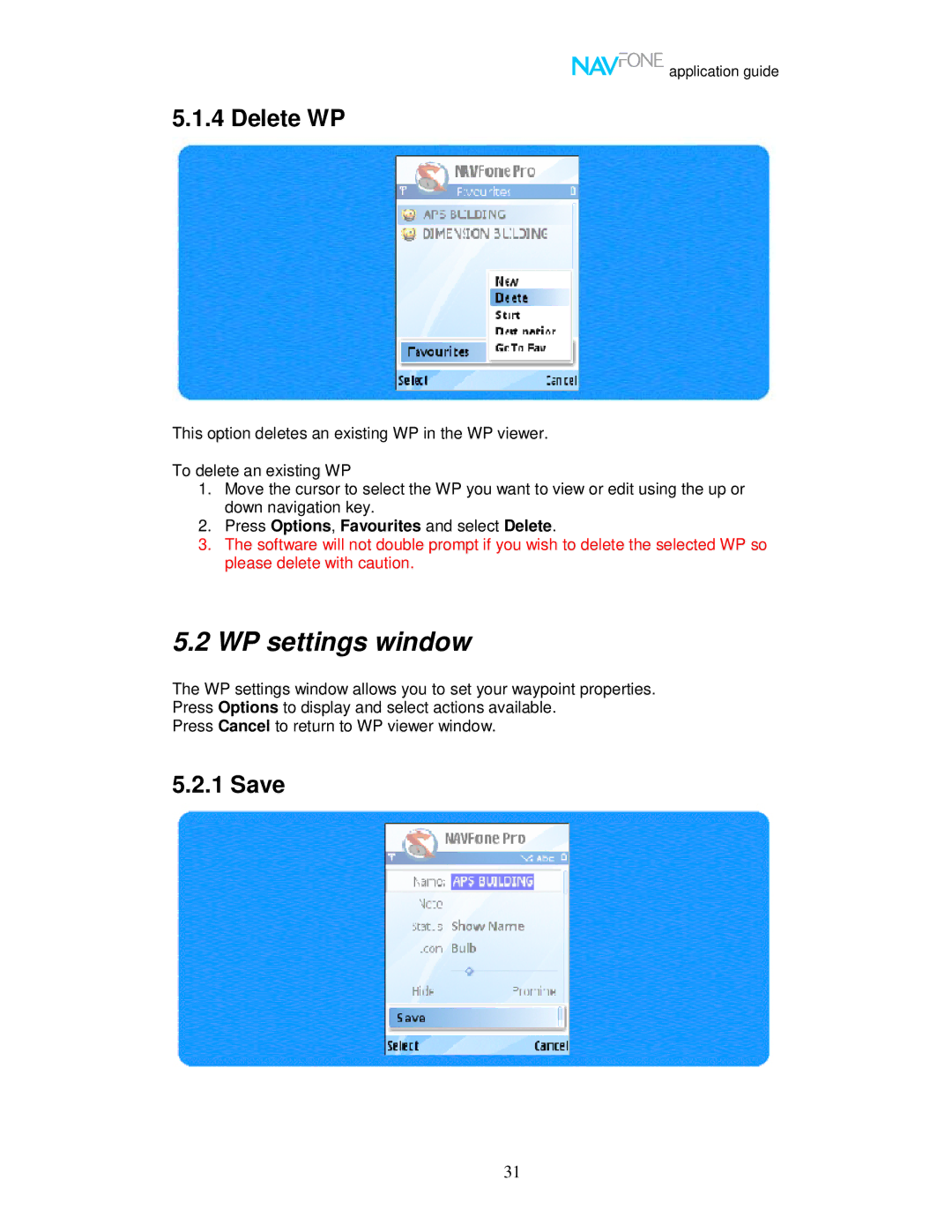 Nokia 60 user manual WP settings window, Delete WP, Save 