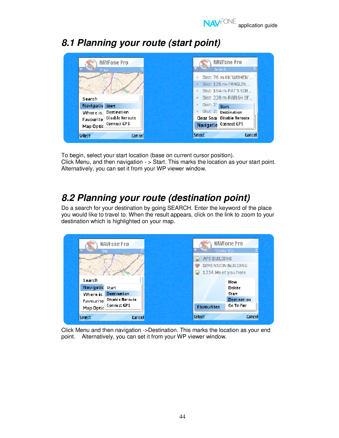 Nokia 60 user manual Planning your route start point, Planning your route destination point 