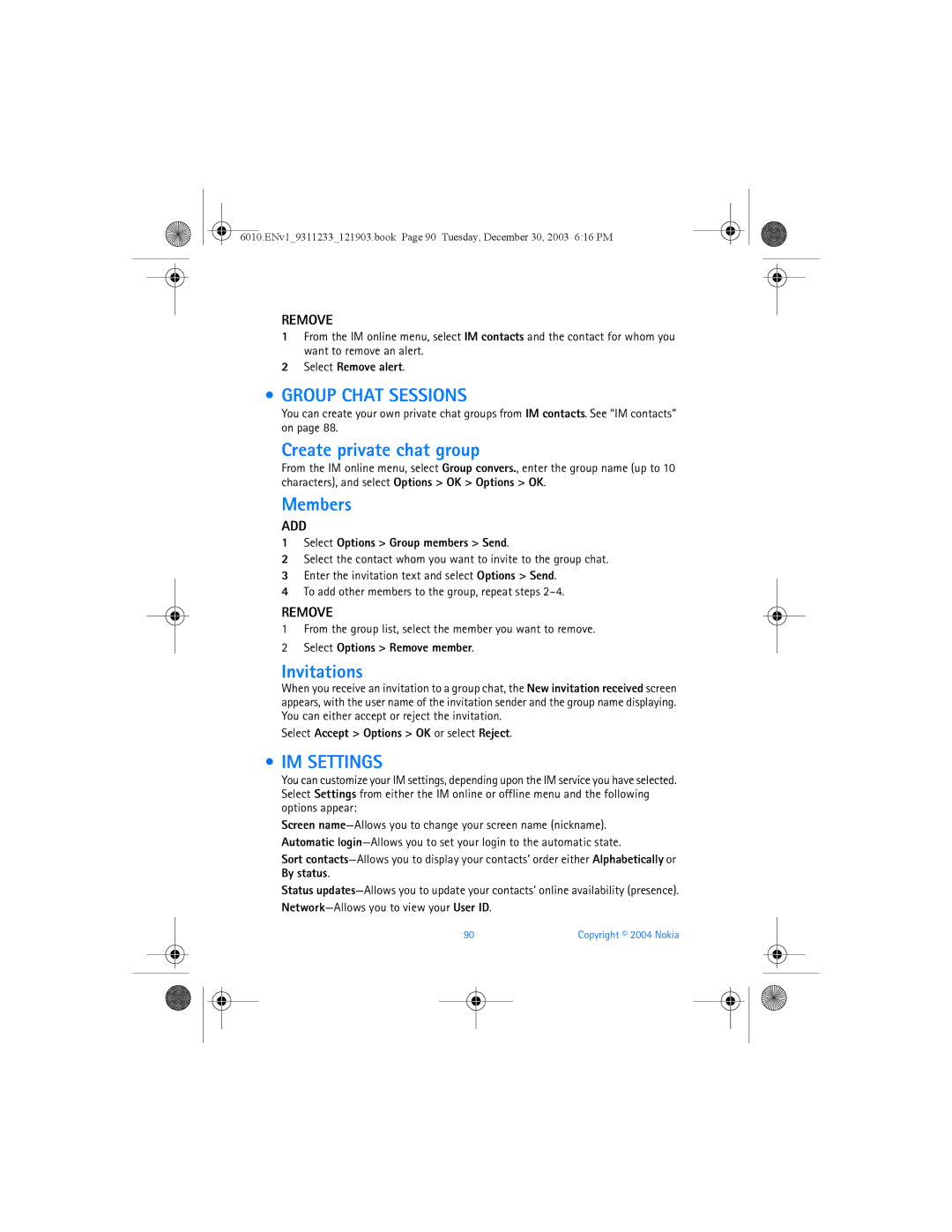 Nokia 6010 manual Group Chat Sessions, Create private chat group, Members, Invitations, IM Settings 
