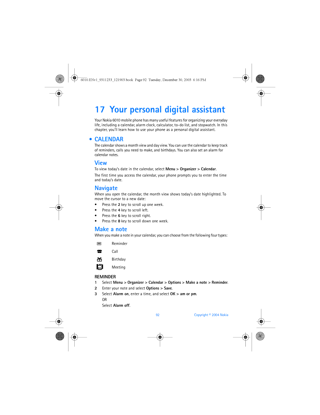 Nokia 6010 manual Your personal digital assistant, Calendar, Navigate, Make a note, Reminder 