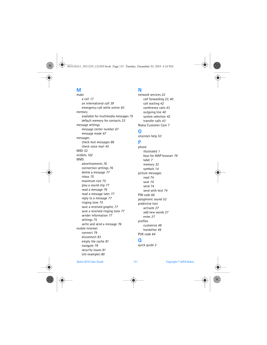 Nokia manual Make Call, Memory, PUK code Quick guide, Nokia 6010 User Guide 131 
