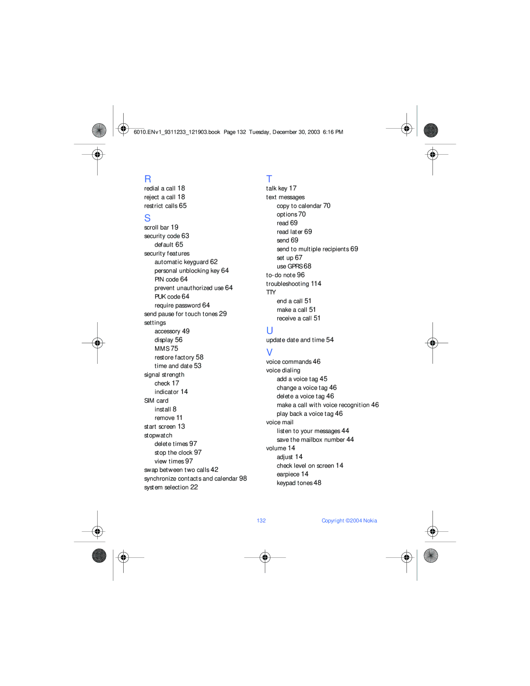 Nokia 6010 manual Start screen 13 stopwatch, Update date and time Voice commands 46 voice dialing, Voice mail, 132 