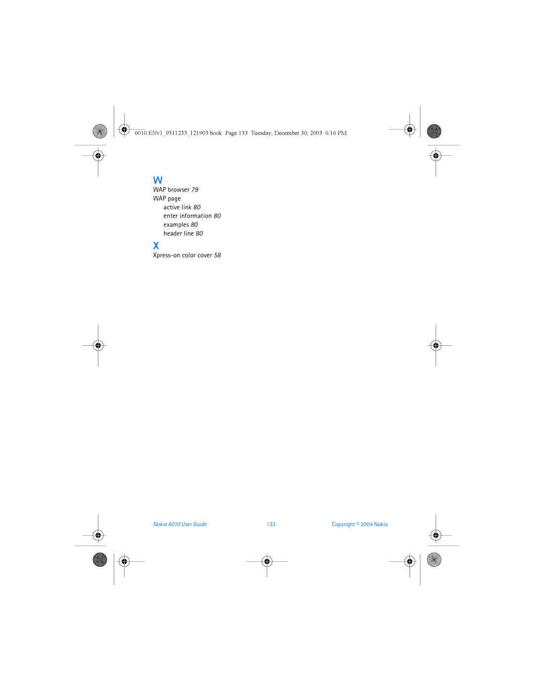 Nokia manual Nokia 6010 User Guide 133 