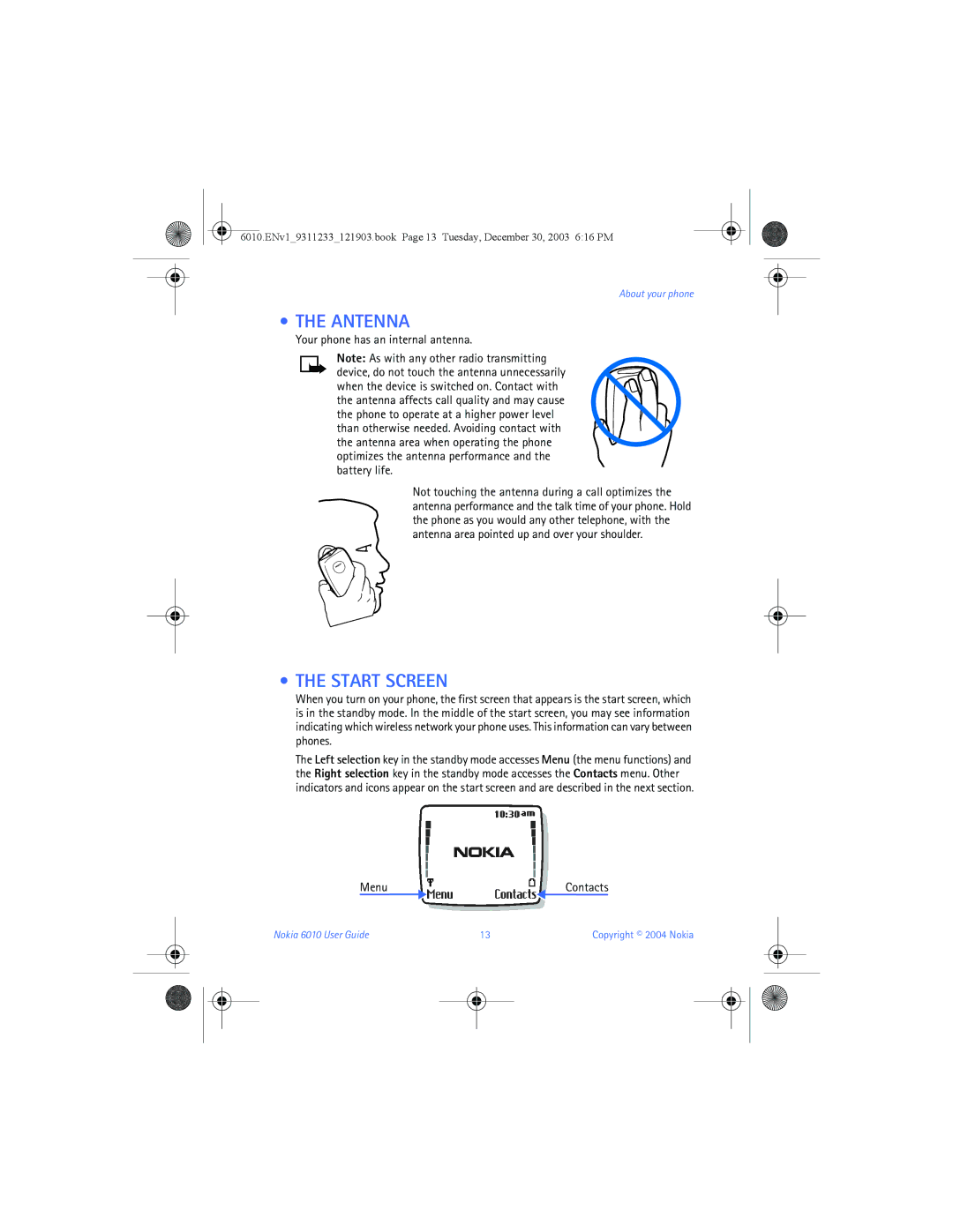 Nokia 6010 manual Antenna, Start Screen, Your phone has an internal antenna, About your phone 