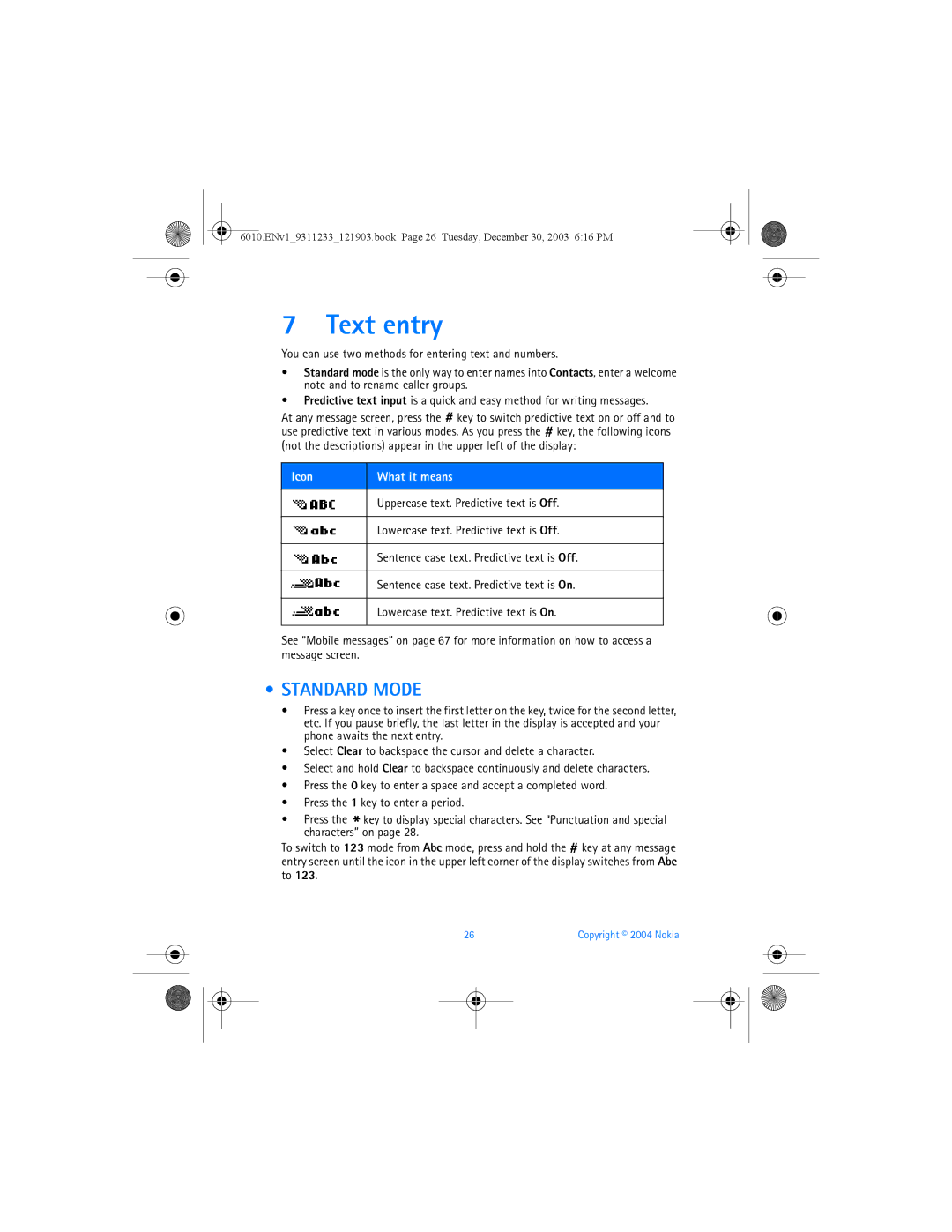 Nokia 6010 manual Text entry, Standard Mode 