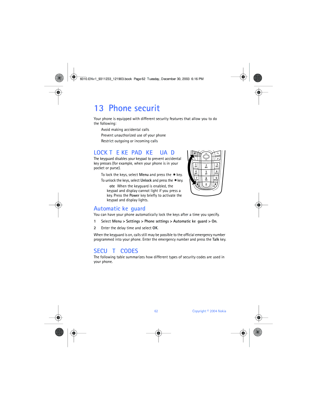 Nokia 6010 manual Phone security, Lock the Keypad Keyguard, Automatic keyguard, Security Codes 