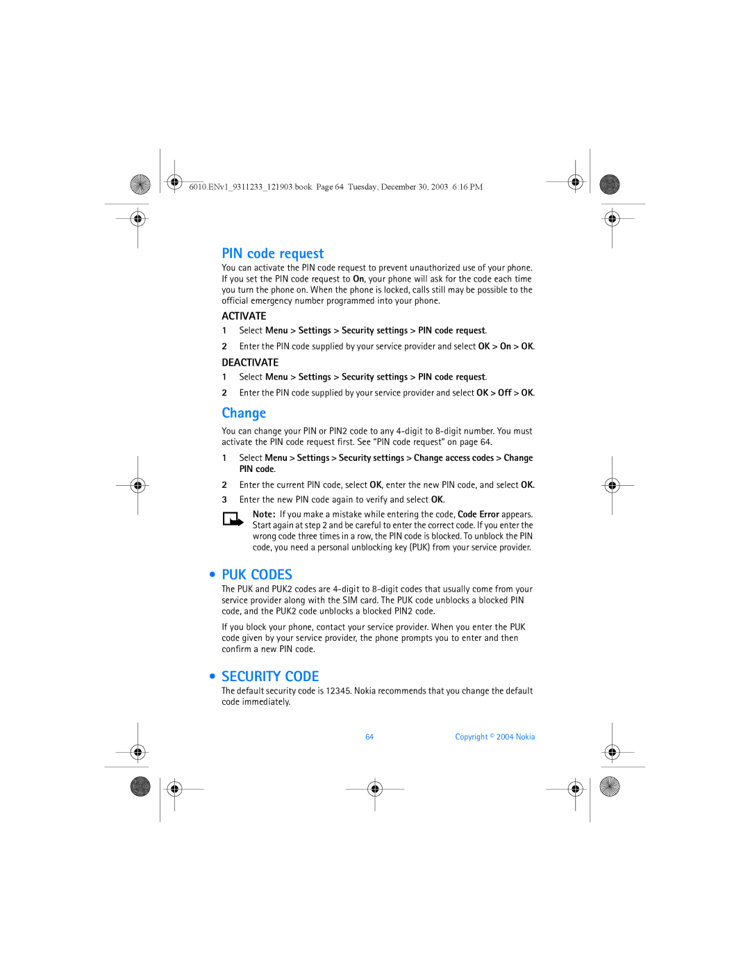 Nokia 6010 manual PUK Codes, Security Code, Select Menu Settings Security settings PIN code request 