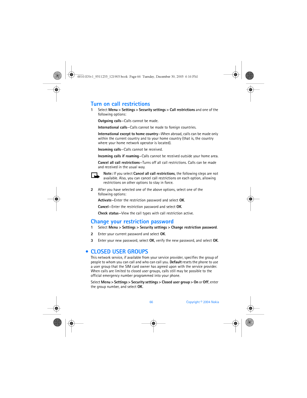 Nokia 6010 manual Turn on call restrictions, Change your restriction password, Closed User Groups 