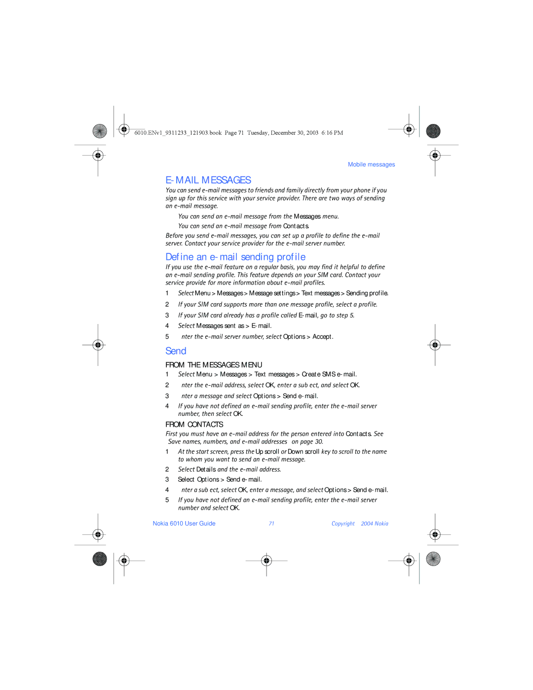 Nokia 6010 manual Mail Messages, Define an e-mail sending profile, From the Messages Menu, From Contacts 