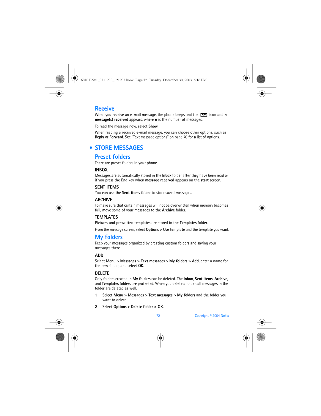 Nokia 6010 manual Receive, Store Messages, Preset folders, My folders 