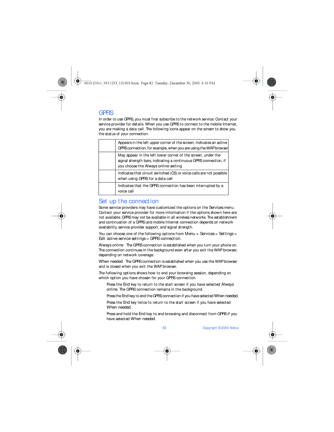 Nokia 6010 manual Gprs, Set up the connection 