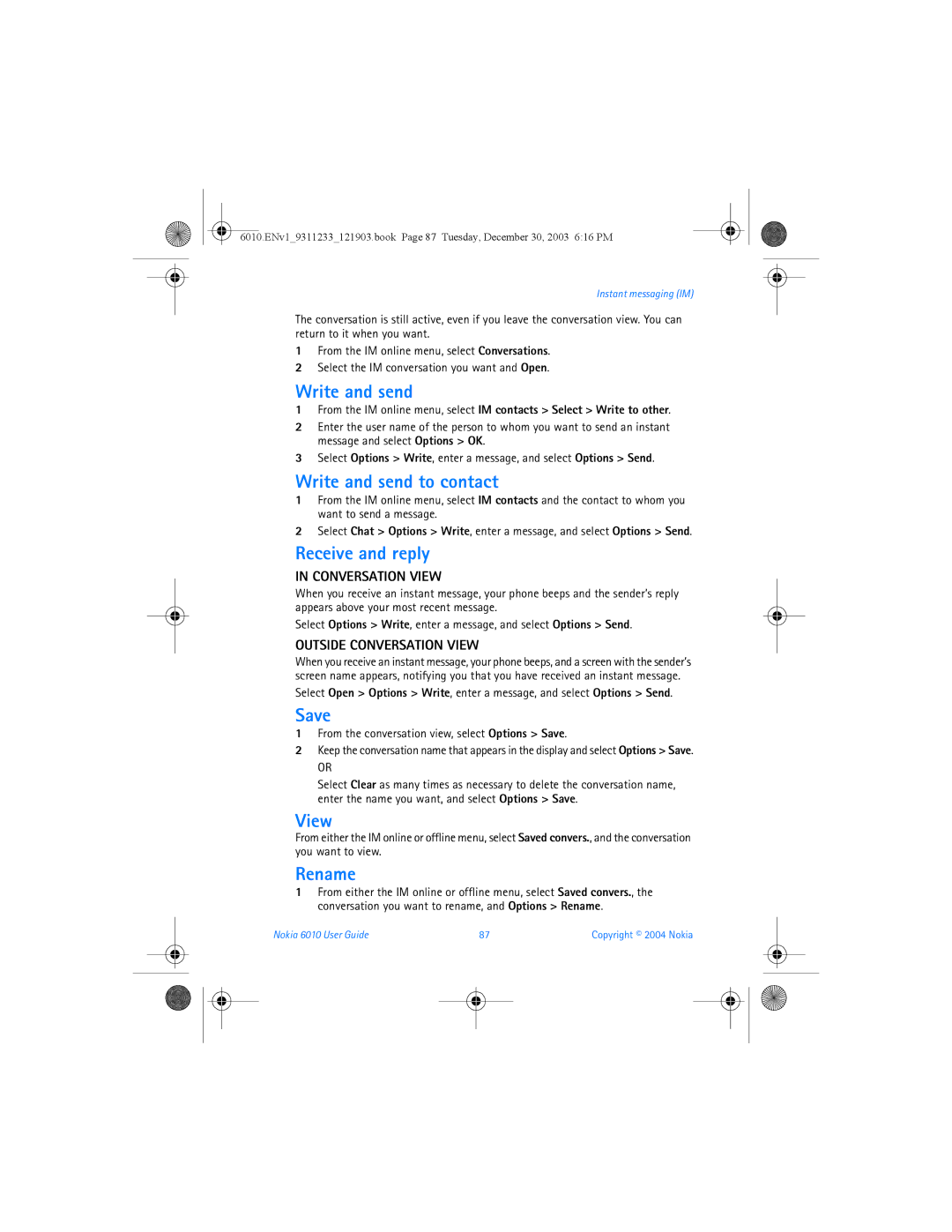 Nokia 6010 manual Write and send to contact, Receive and reply, View, Rename 