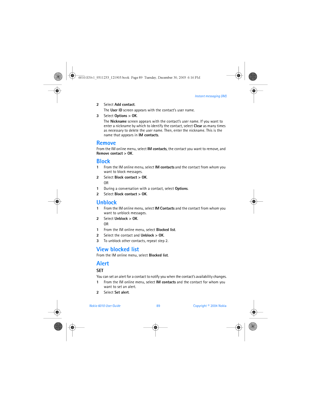 Nokia 6010 manual Remove, Block, Unblock, View blocked list, Alert 