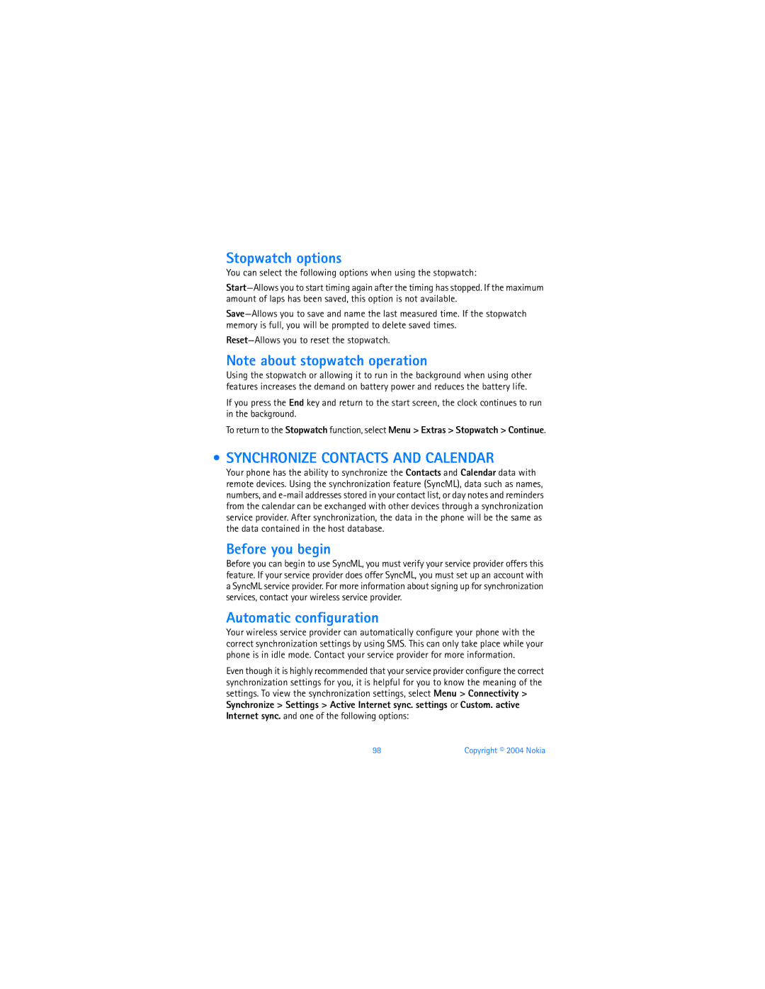 Nokia 6010 warranty Stopwatch options, Synchronize Contacts and Calendar, Before you begin, Automatic configuration 