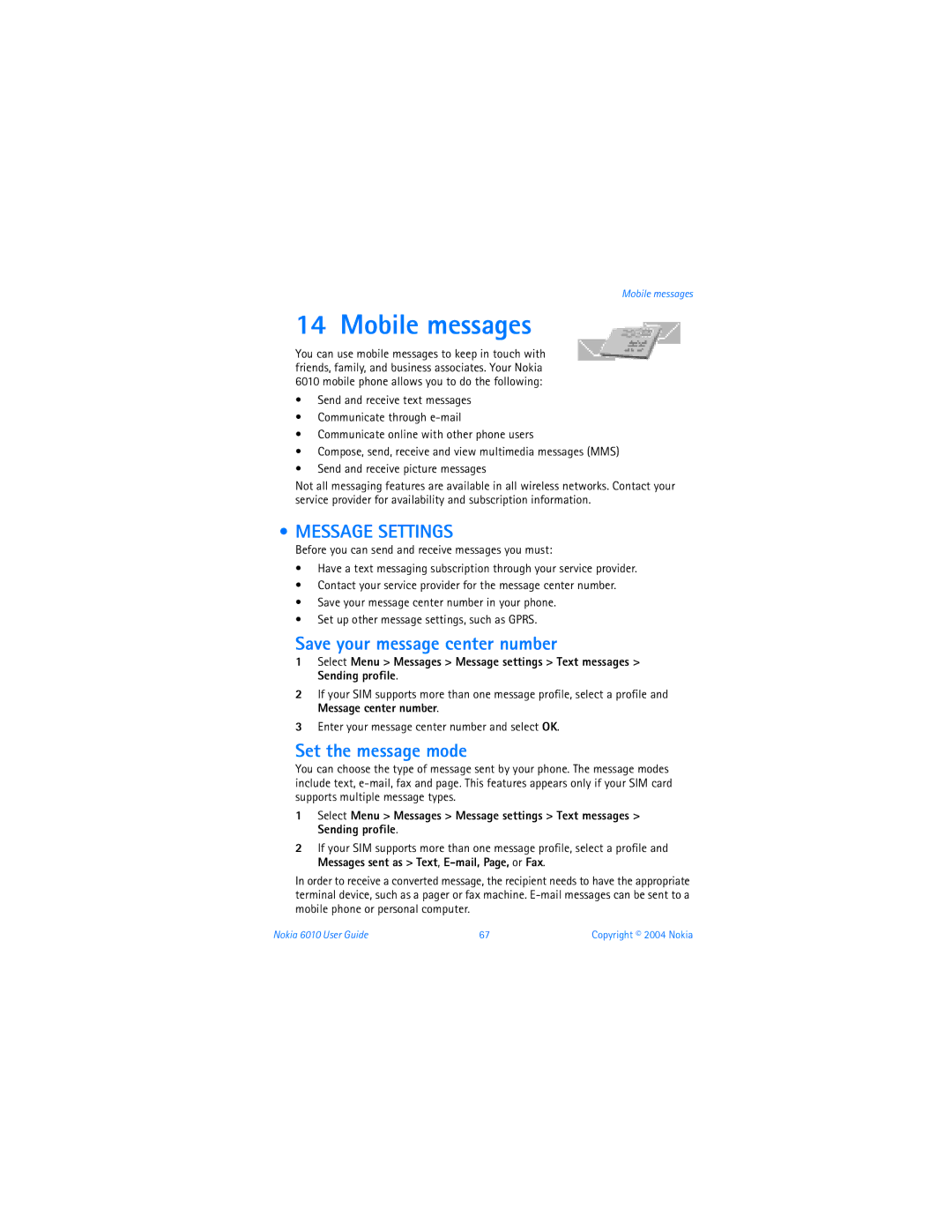 Nokia 6010 warranty Mobile messages, Message Settings, Save your message center number, Set the message mode 