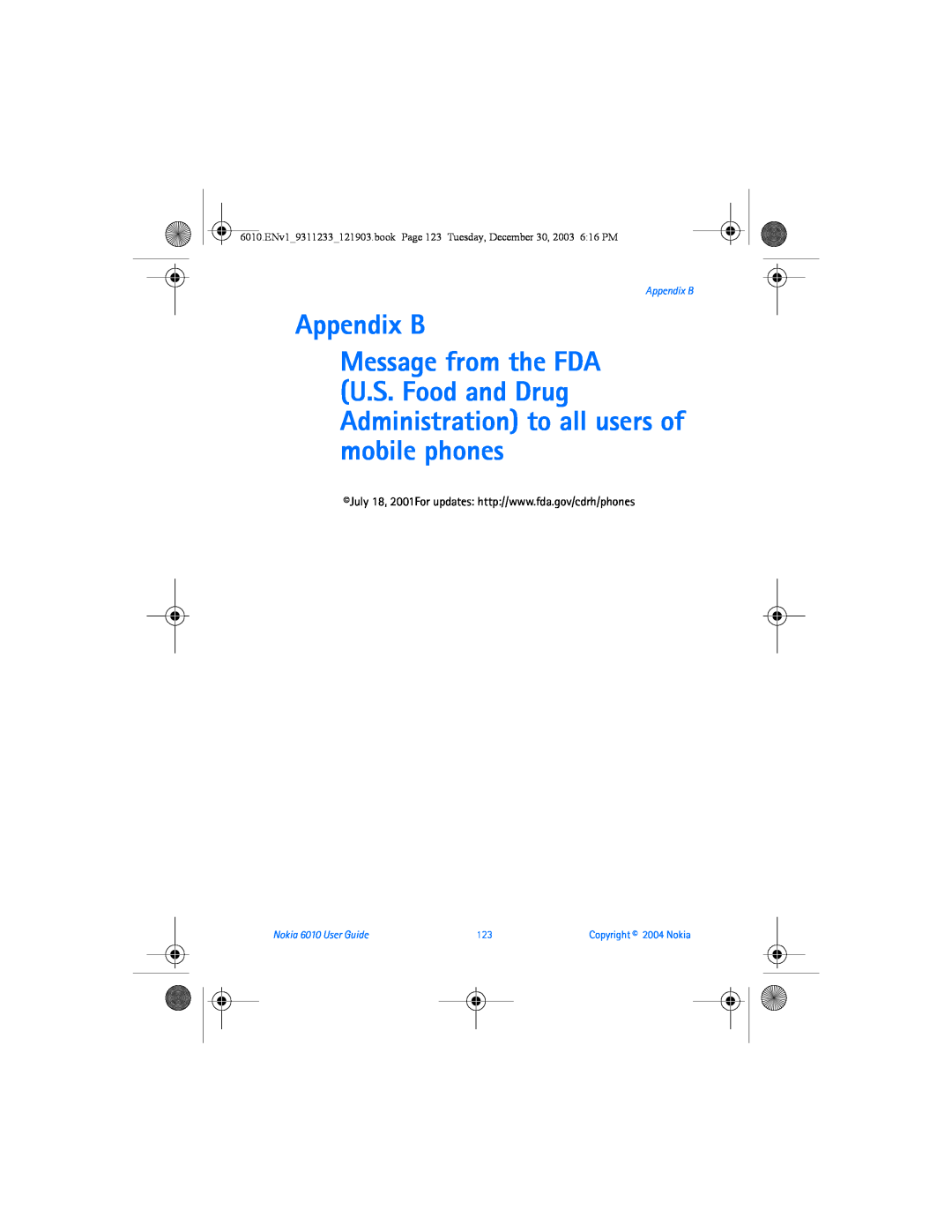 Nokia manual Appendix B, Nokia 6010 User Guide, Copyright 2004 Nokia 
