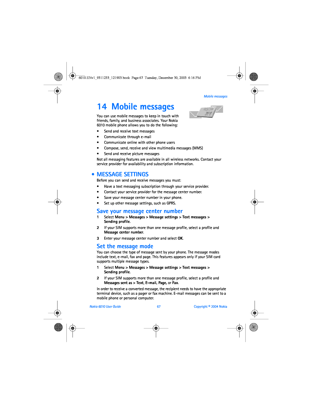 Nokia 6010 manual Mobile messages, Message Settings, Save your message center number, Set the message mode 
