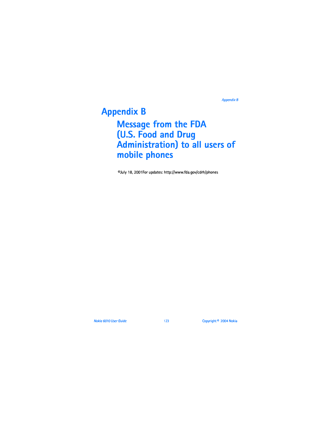 Nokia warranty Appendix B, Nokia 6010 User Guide, Copyright 2004 Nokia 