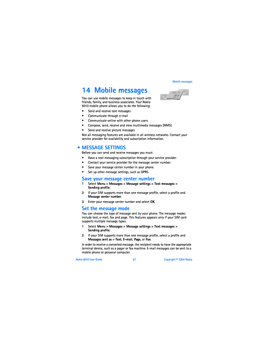 Nokia 6010 warranty Mobile messages, Message Settings, Save your message center number, Set the message mode 