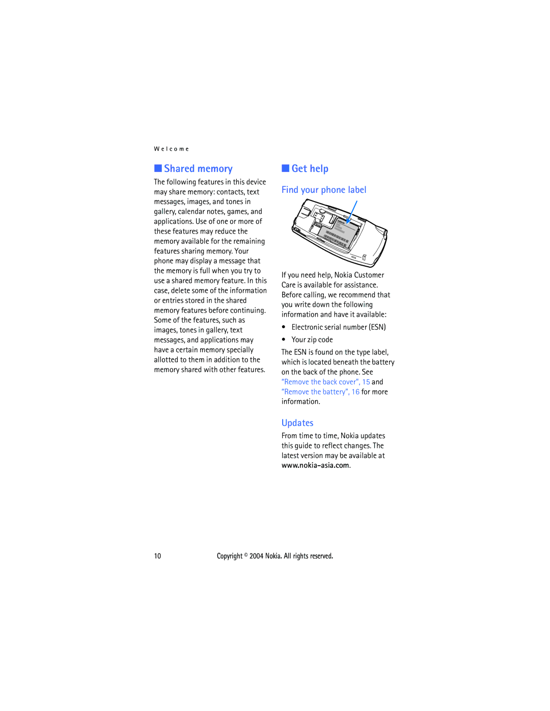 Nokia 6015 manual Shared memory, Get help, Find your phone label, Updates, Electronic serial number ESN Your zip code 