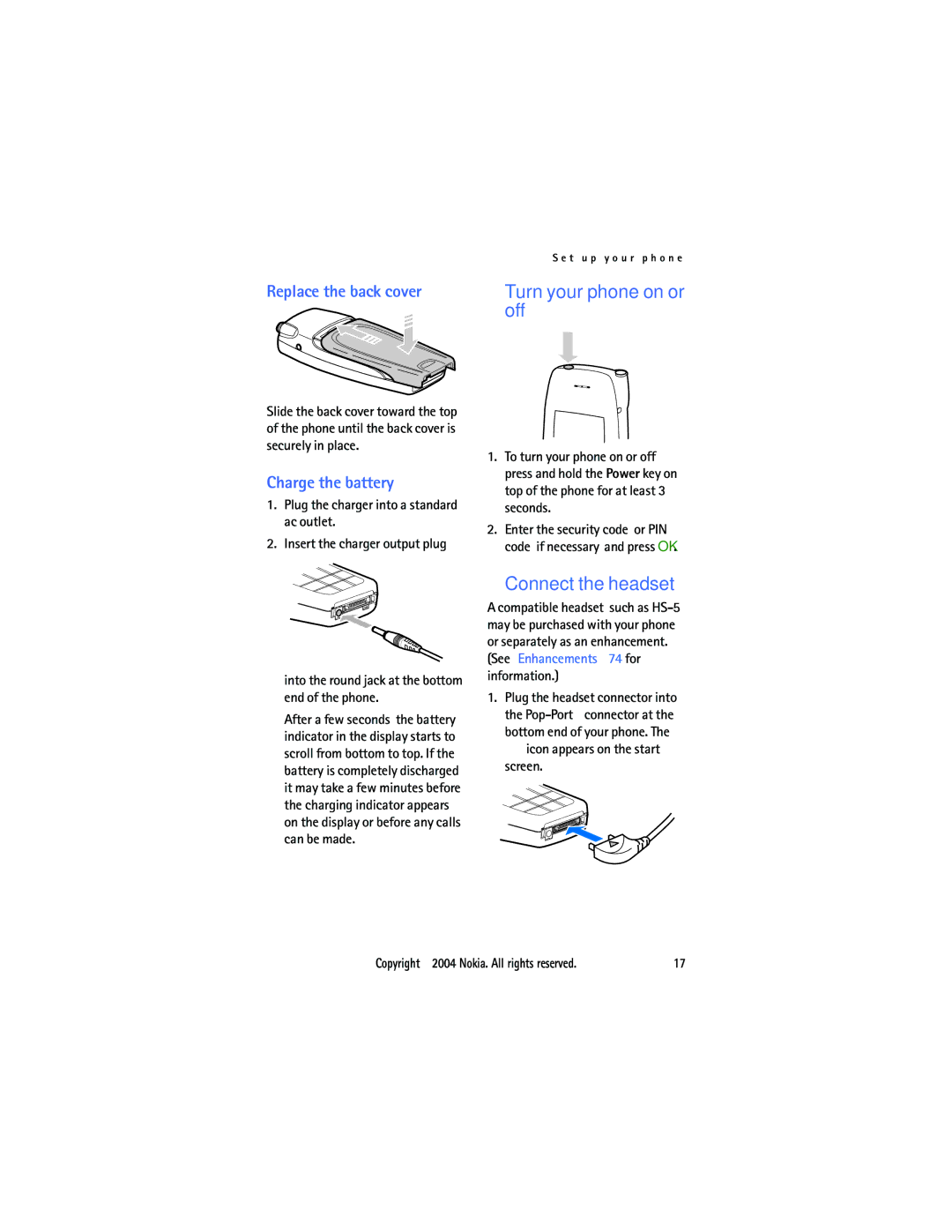 Nokia 6015 manual Turn your phone on or off, Connect the headset, Replace the back cover, Charge the battery 