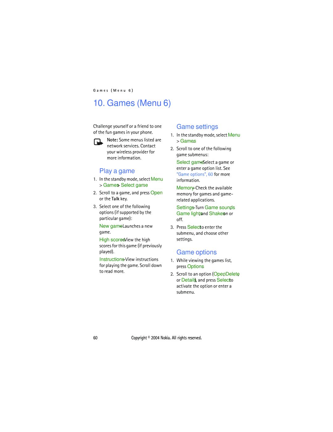 Nokia 6015 manual Play a game, Game settings, Game options, Settings-TurnGame sounds, Game lights, and Shakes on or off 
