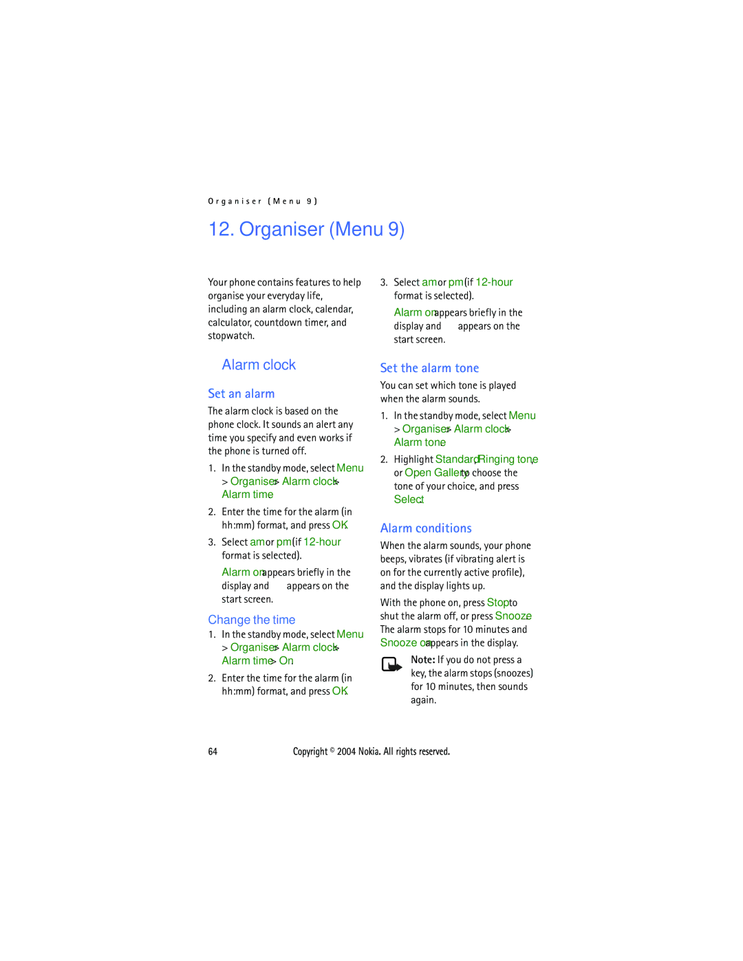 Nokia 6015 manual Organiser Menu, Alarm clock, Set an alarm, Set the alarm tone, Alarm conditions 