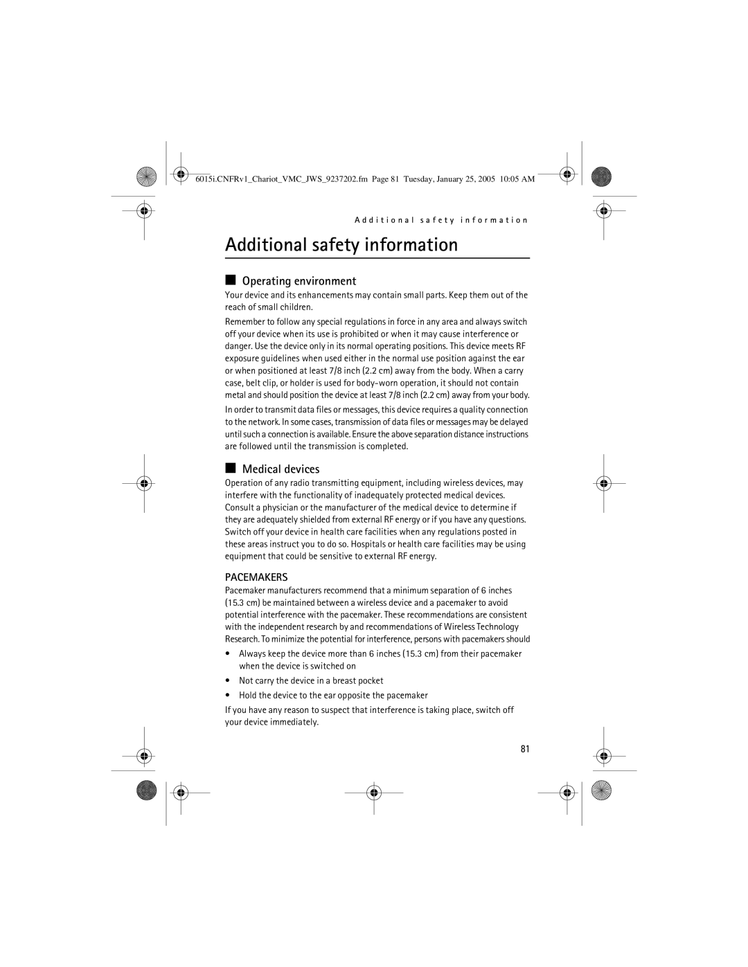 Nokia 6015i manual Additional safety information, Operating environment, Medical devices 